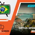 How to Watch Optus Sport in Canada [Easy Trick Nov 2023]