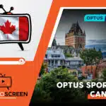 How to Watch Optus Sport in Brazil [Easy Guide Nov 2023]