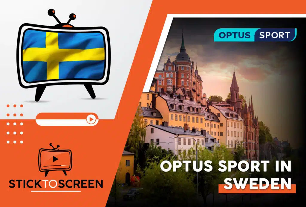 Watch Optus Sport in Sweden
