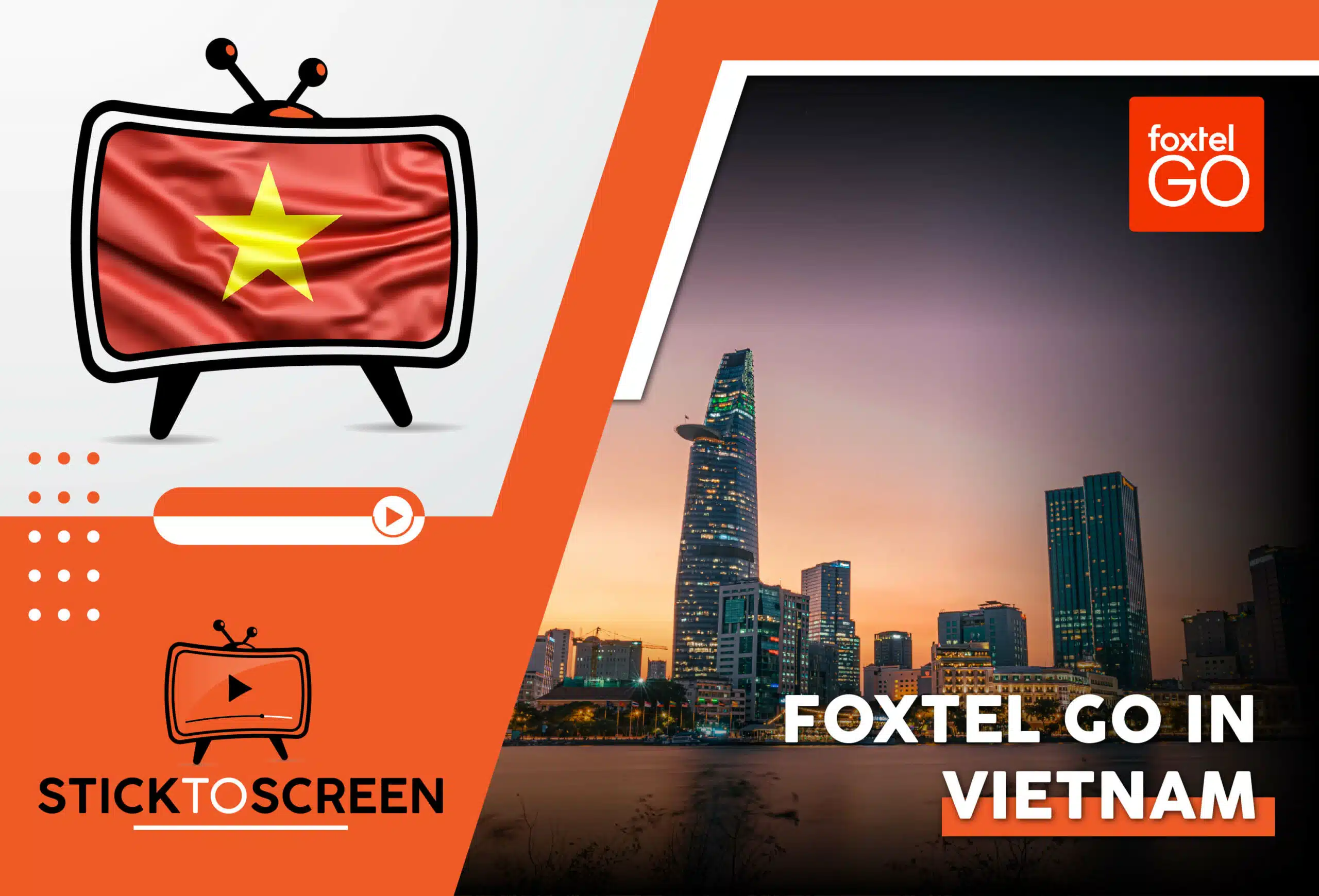 Watch Foxtel Go in Vietnam