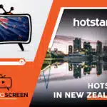 How to Watch Hotstar in Philippines? [Simple Guide November 2023]