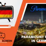 How to Watch Paramount Plus in Guatemala? [Simple Steps Nov 2023]