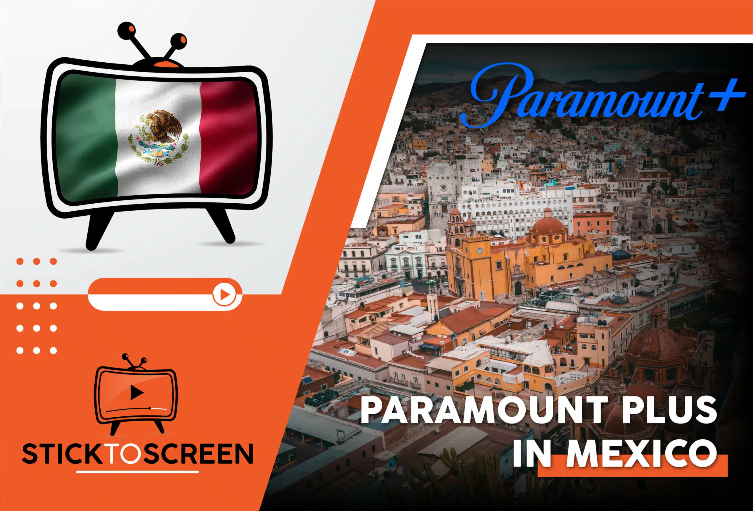 Watch Paramount Plus in Mexico