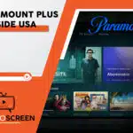 How to Watch Paramount Plus in Argentina [Easy Guide November 2023]